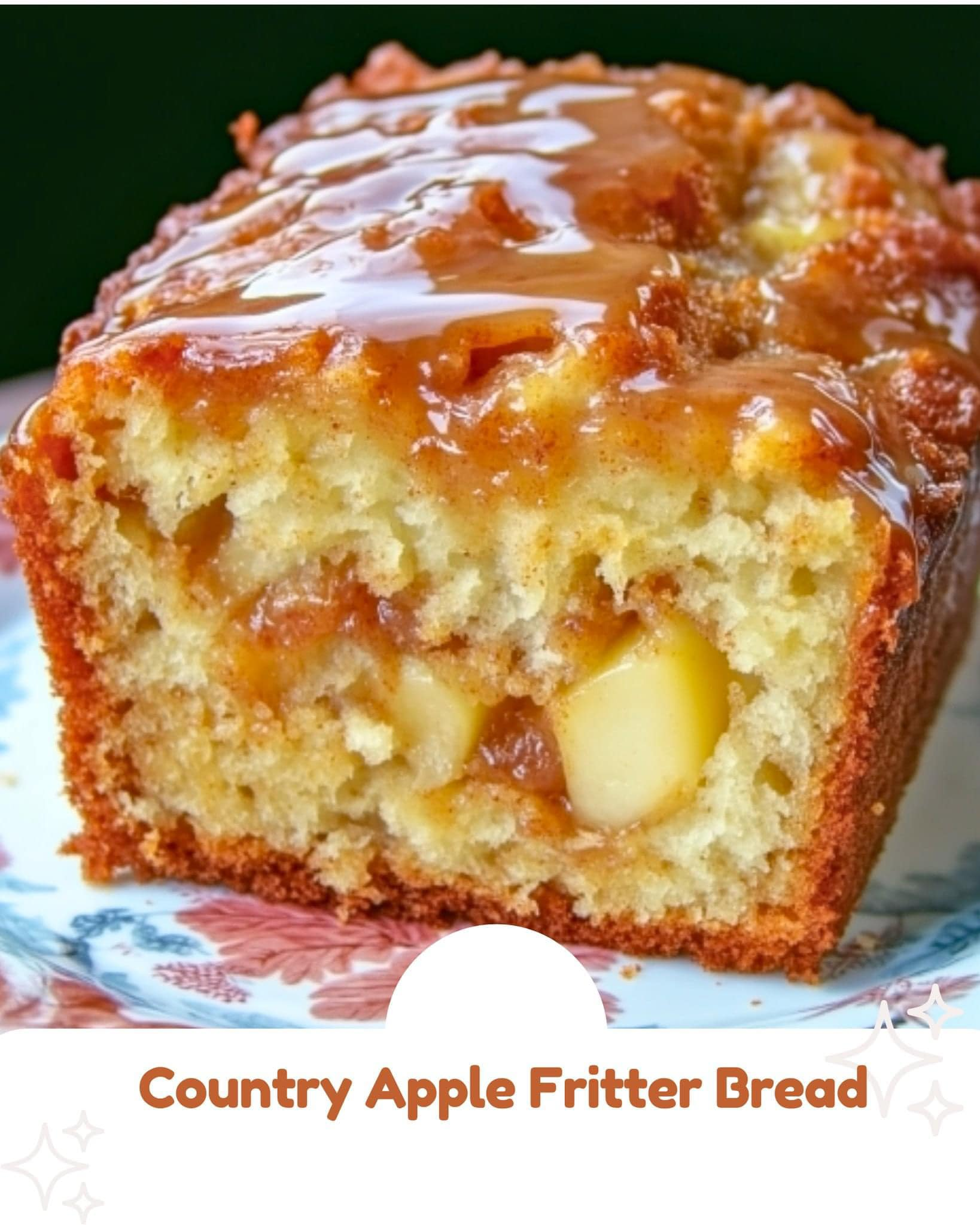 Country Apple Fritter Bread